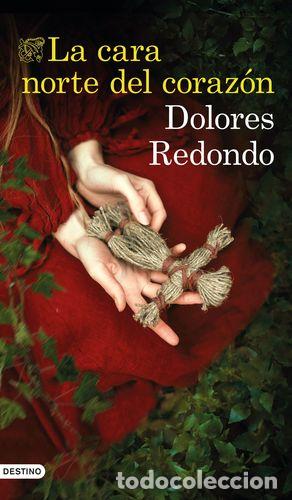 Libros: LA CARA NORTE DEL CORAZ&Oacute;N - REDONDO, DOLORES - Foto 1