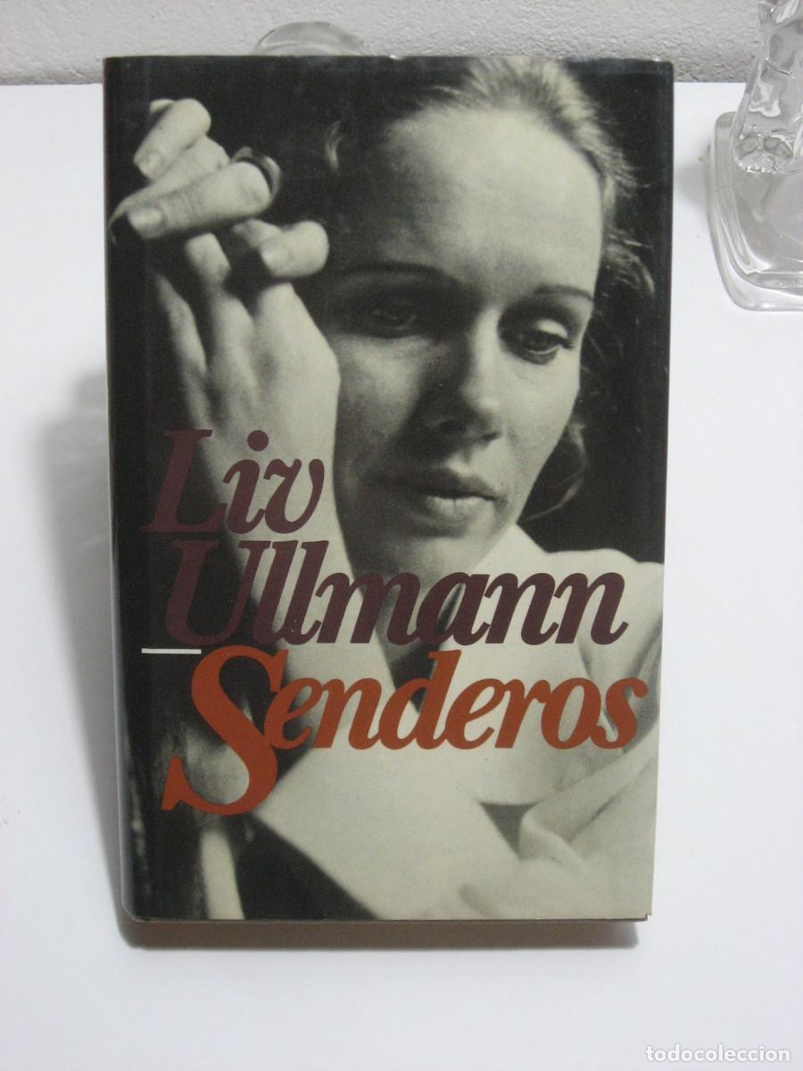 Libros: SENDEROS - Liv Ullmann - Foto 1