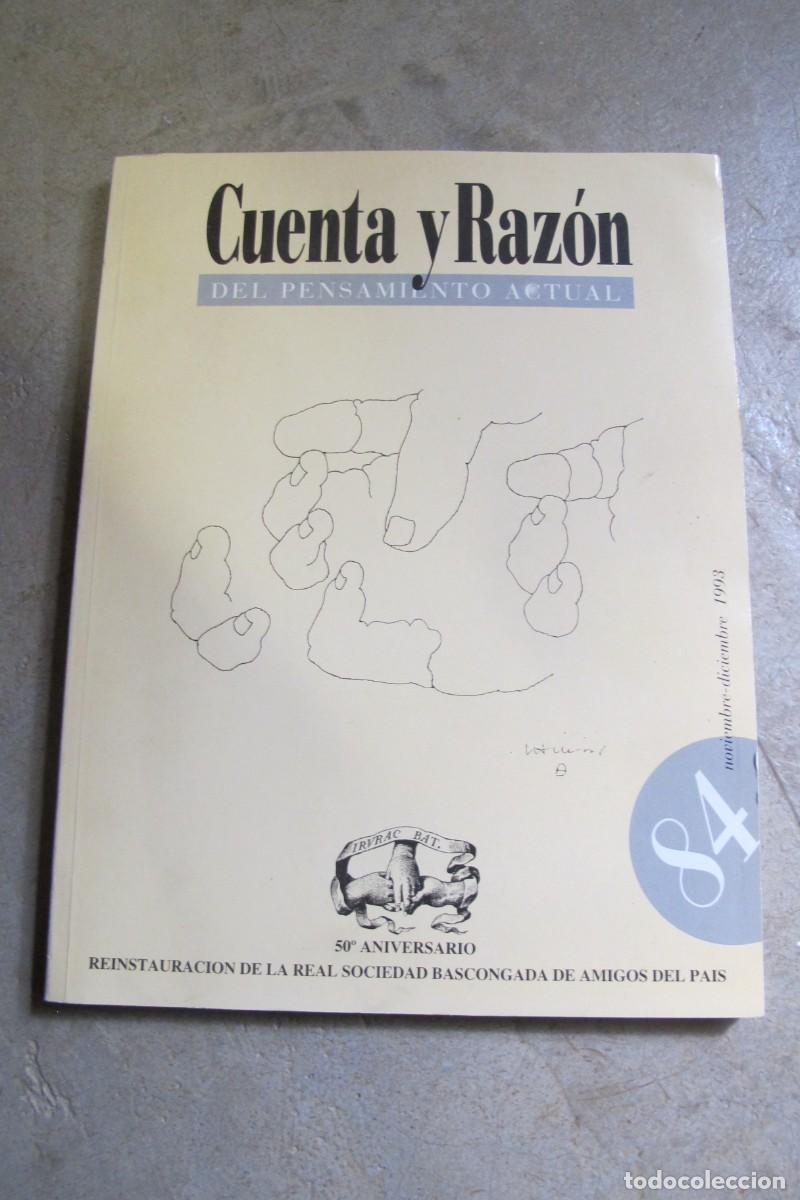 Livros em segunda m&atilde;o: CUENTA Y RAZON DEL PENSAMIENTO ACTUAL 84. 50&ordm; ANIVERSARIO DE LA REAL SOCIEDAD BASCONGADA DE AMIGOS