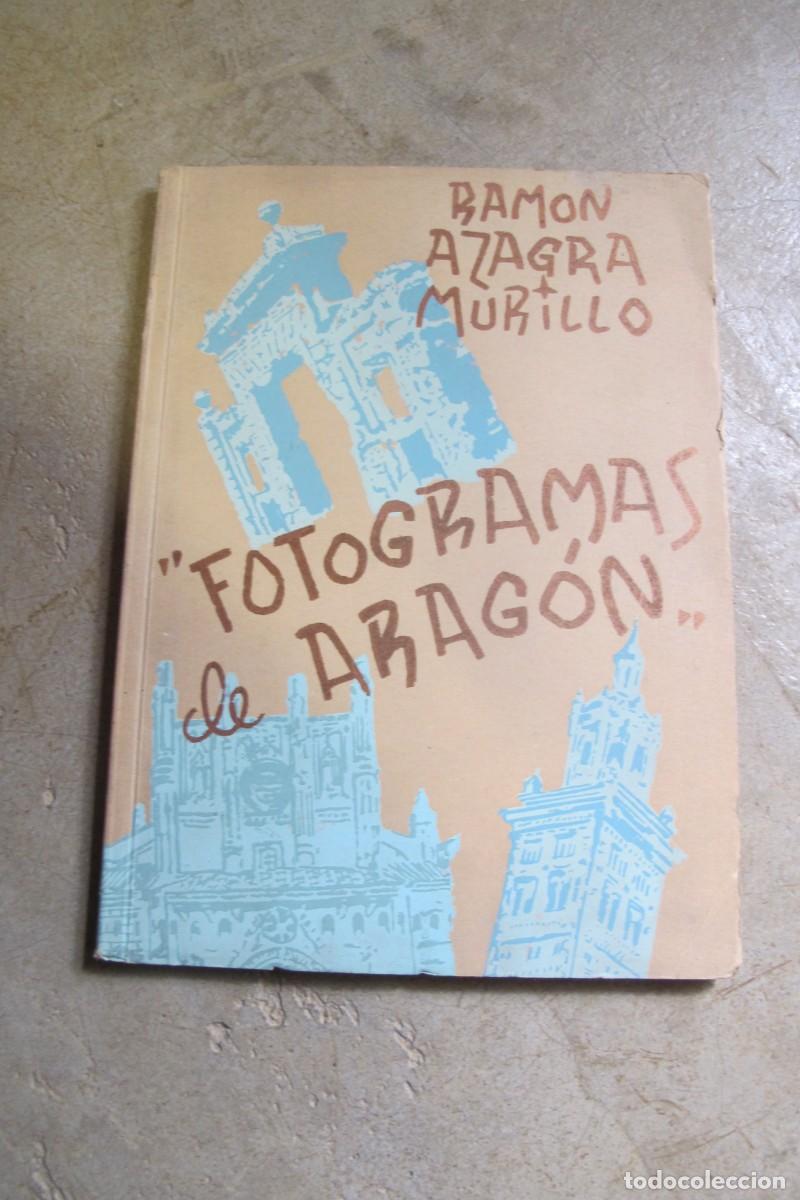 Libros: FOTOGRAMAS DE ARAGON. RAMON AZAGRA MURILLO - Foto 1