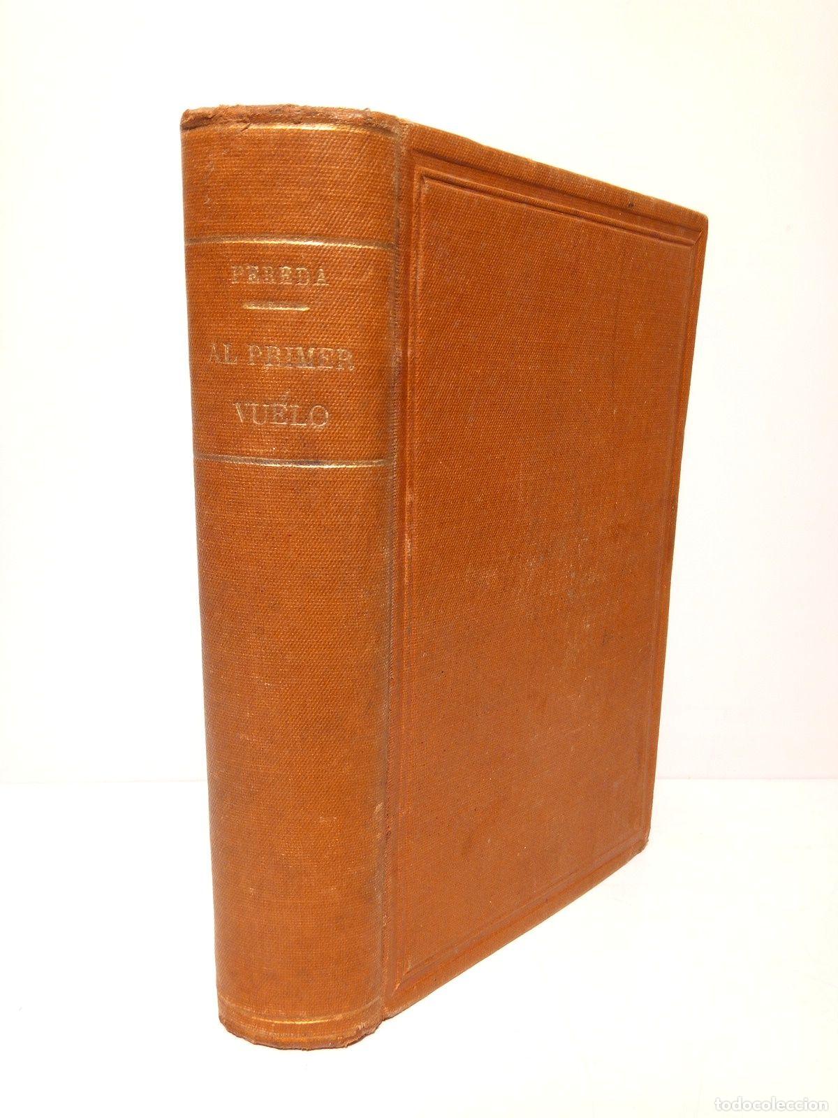 Libros: PEREDA, Jos&eacute; M. de - Al primer vuelo - Foto 1