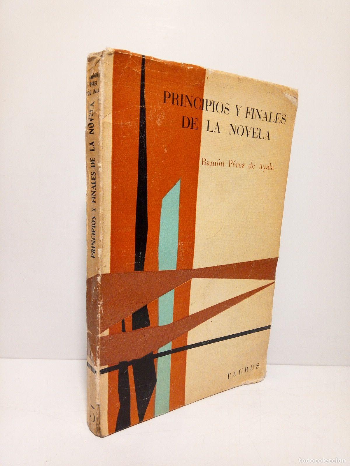 Libros: PEREZ DE AYALA, Ram&oacute;n - Principios y finales de la novela - Foto 1