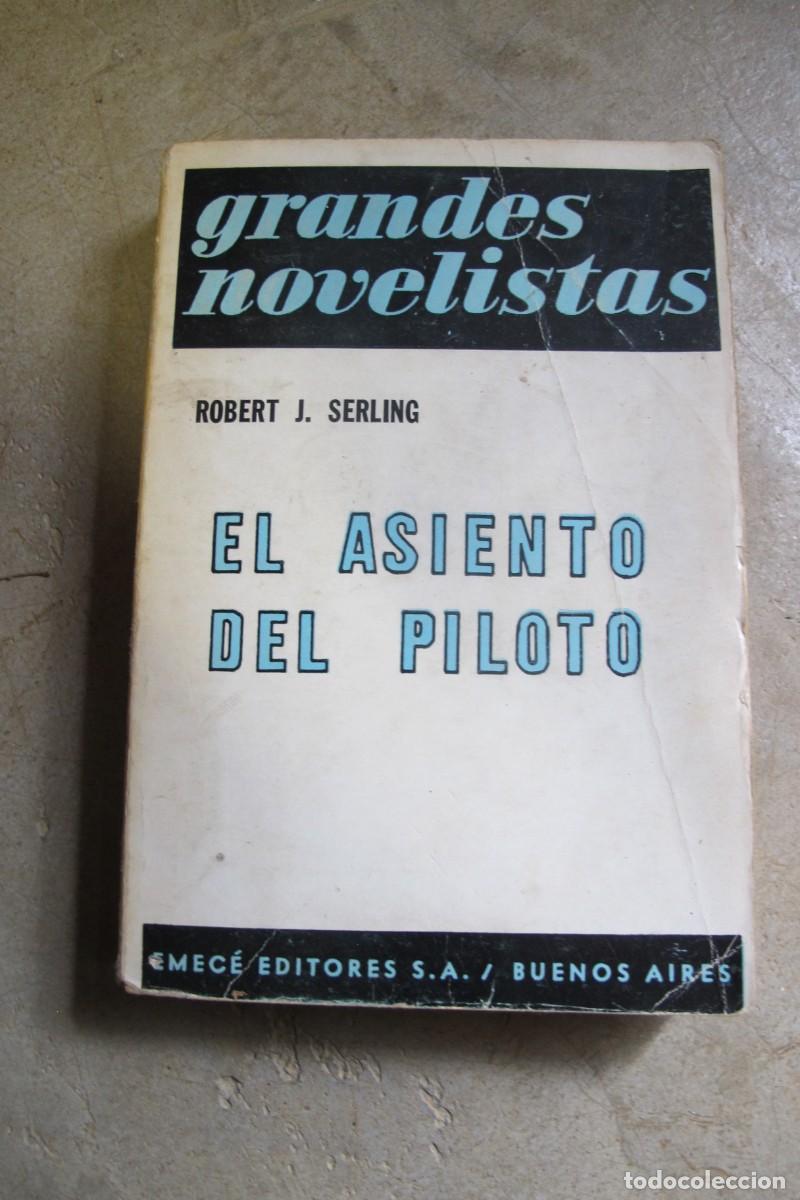Libros: EL ASIENTO DEL PILOTO. ROBERT J. SERLING - Foto 1
