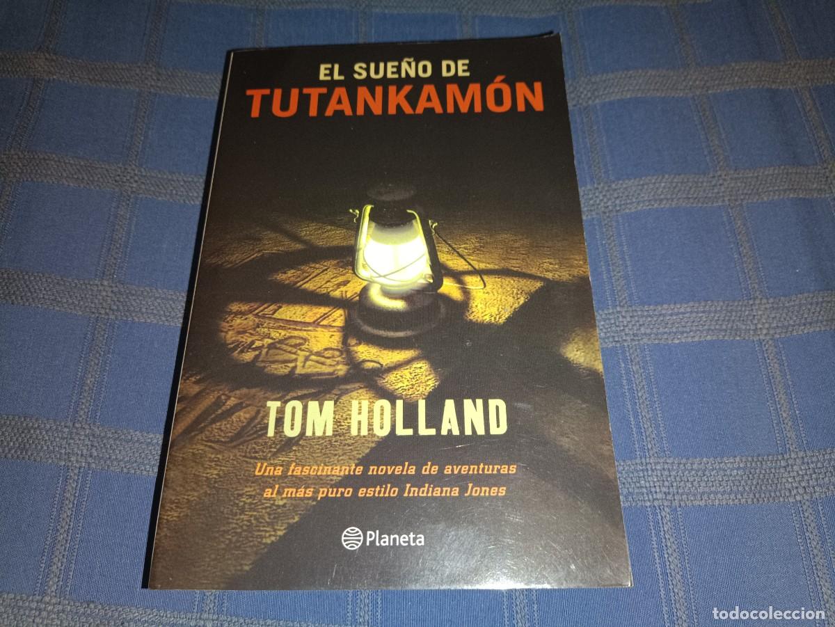 Libros: El sue&ntilde;o de Tutankamon - Tom Holland - Foto 1