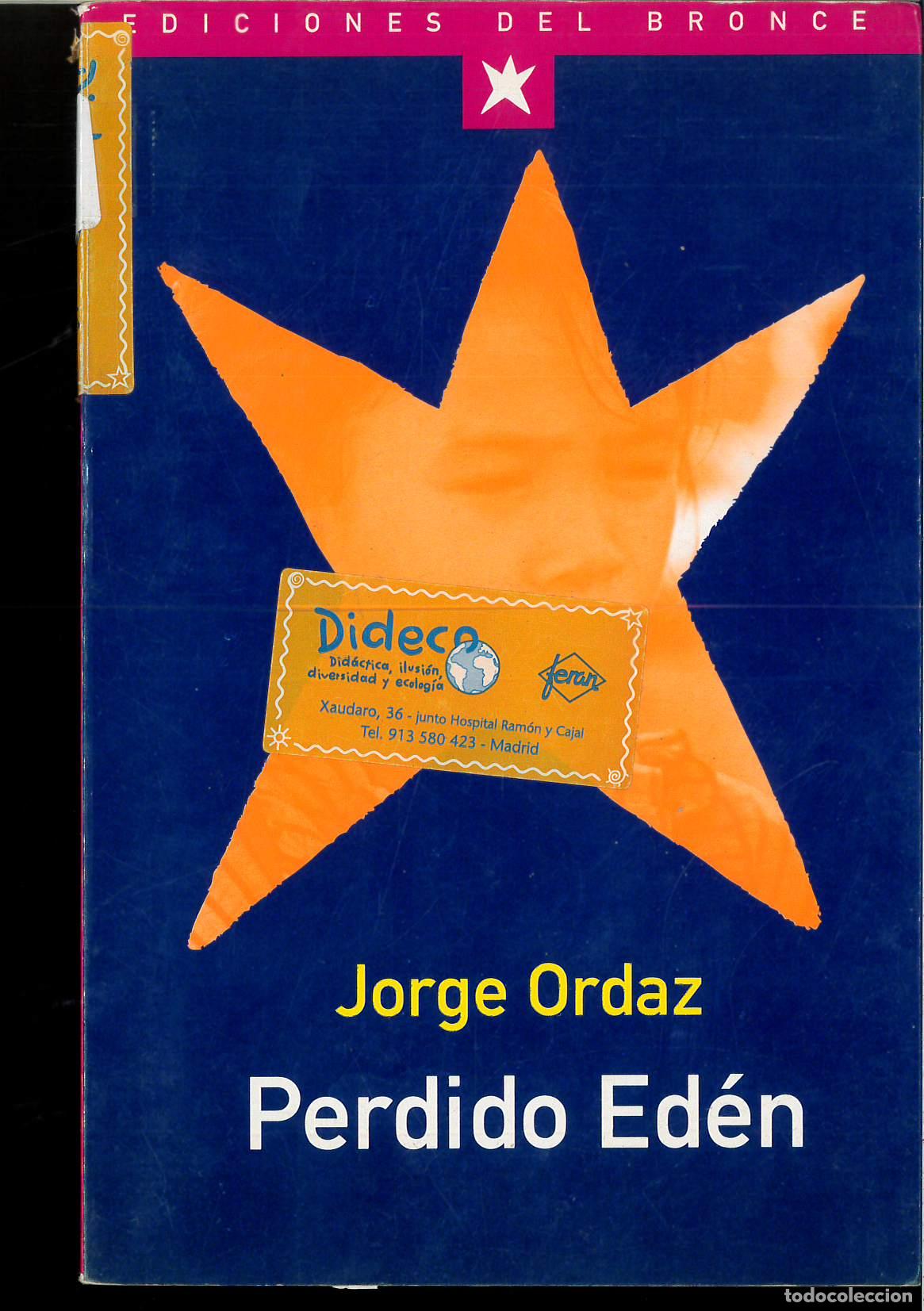 Libros: Perdido eden (Coleccion Jovenes del Bronce) - Jorge Ordaz - Foto 1