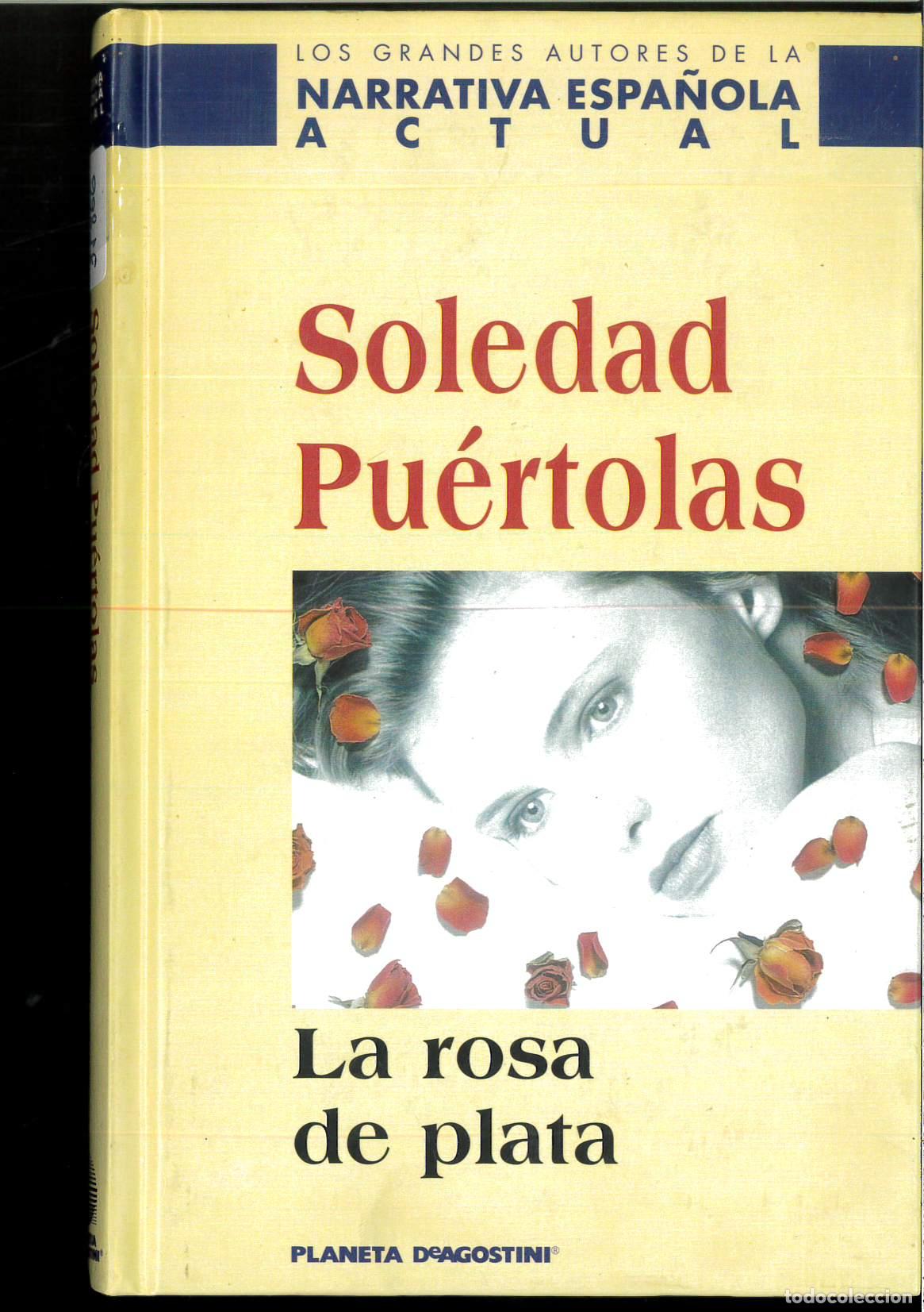 Libros: La Rosa de plata - Puertolas, Soledad - Foto 1