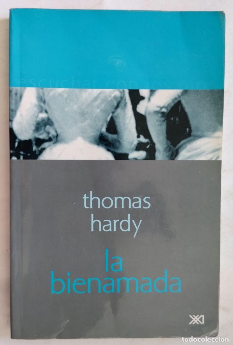 Libros: La bienamada - Thomas Hardy - Foto 1