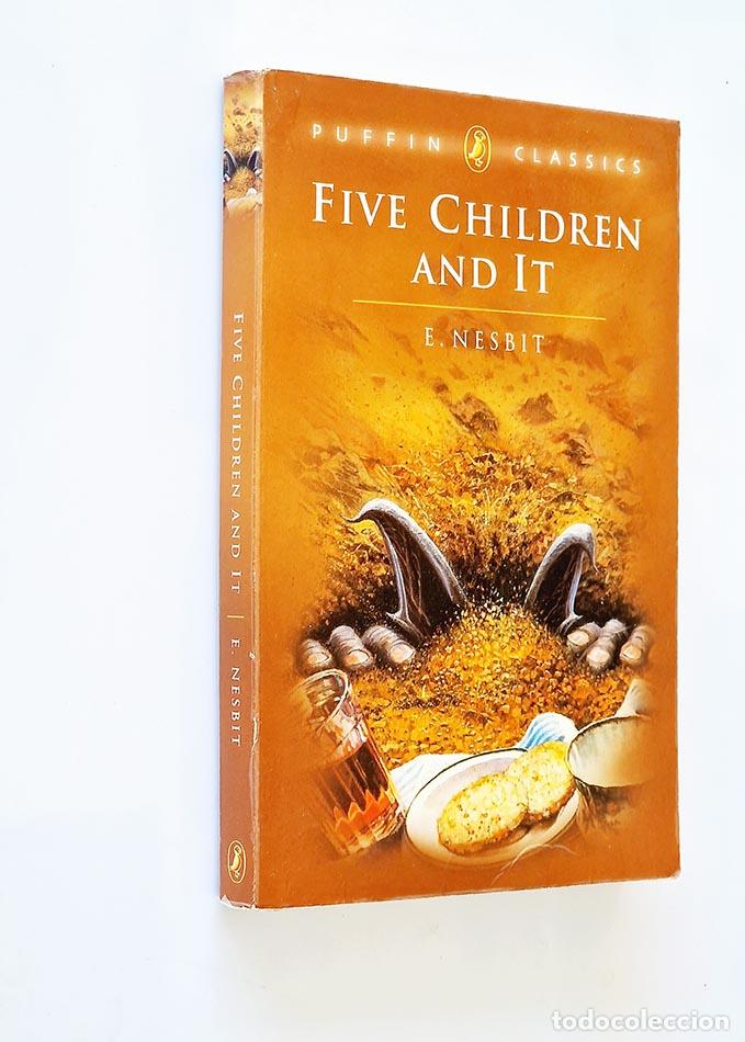 Libros: FIVE CHILDREN AND IT - E. NESBIT - Foto 1