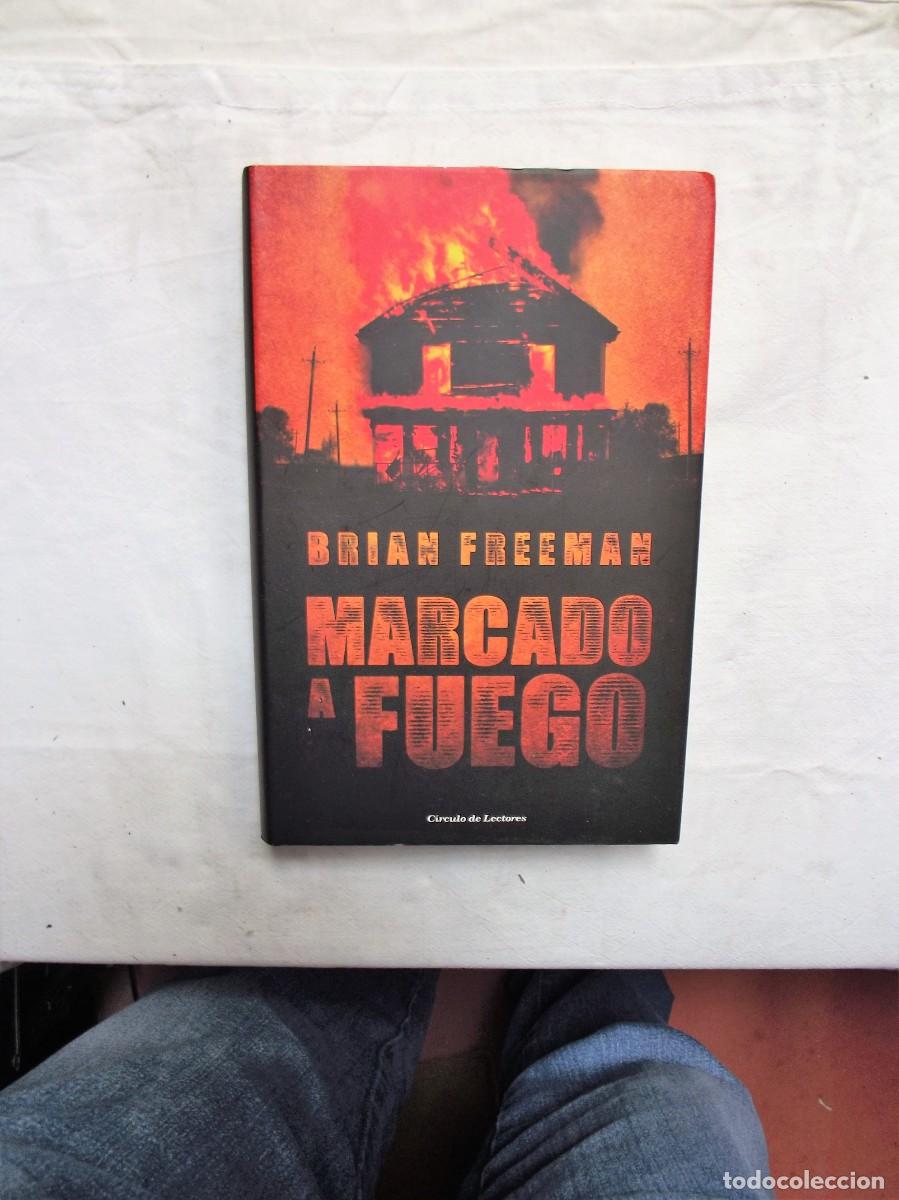 Libros: MARCADO A FUEGO POR BRIAN FREEMAN - Foto 1