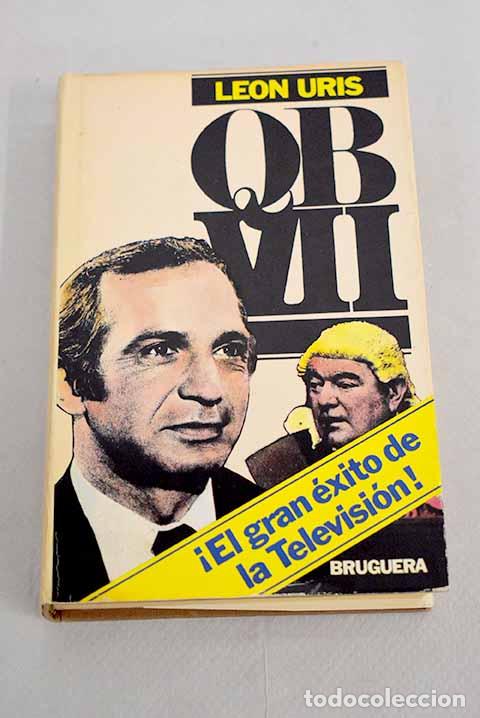 Libros: QB VII: Uris, Leon: Bruguera..- Uris, Leon - Foto 1