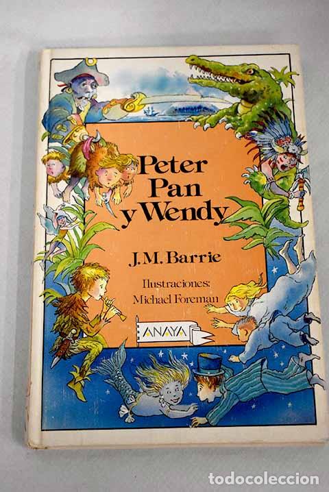 Libros: Peter Pan y Wendy.- Barrie, James M. - Foto 1