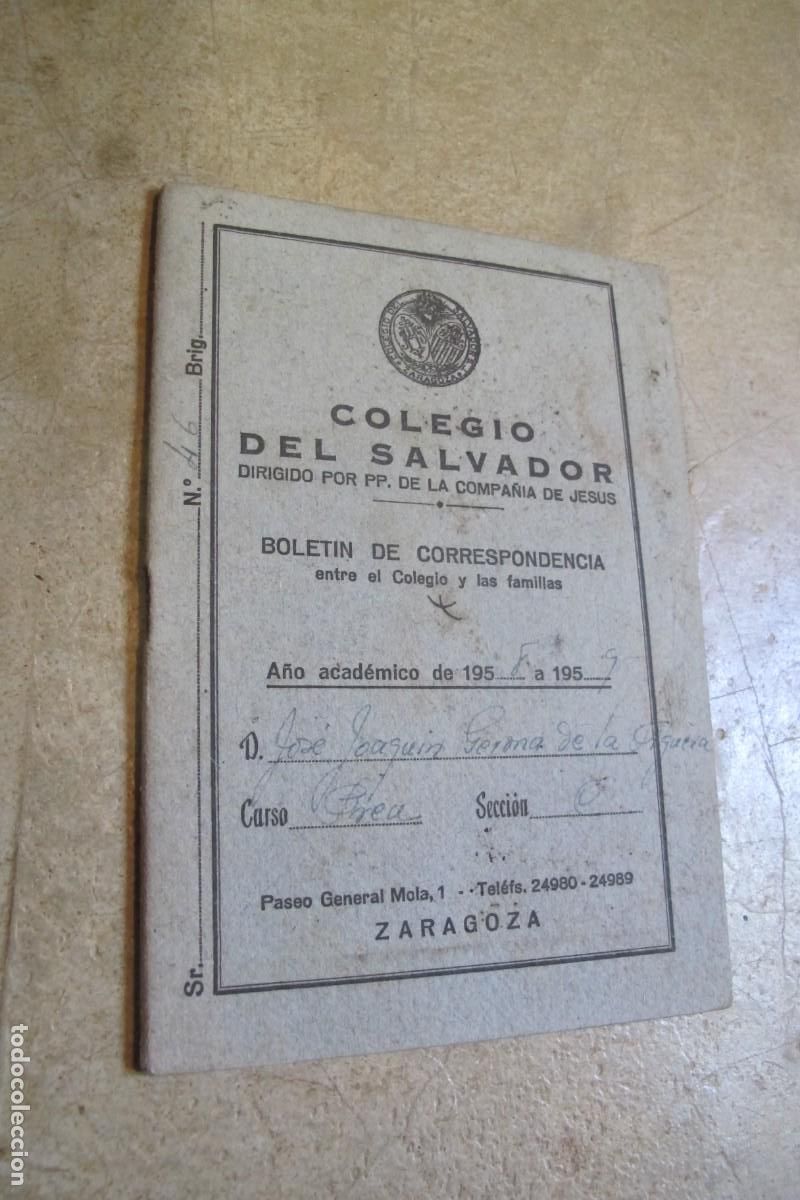 Libros: COLEGIO EL SALVADOR ZARAGOZA. BOLETIN DE CORRESPONDENCIA. 1958 - 1959