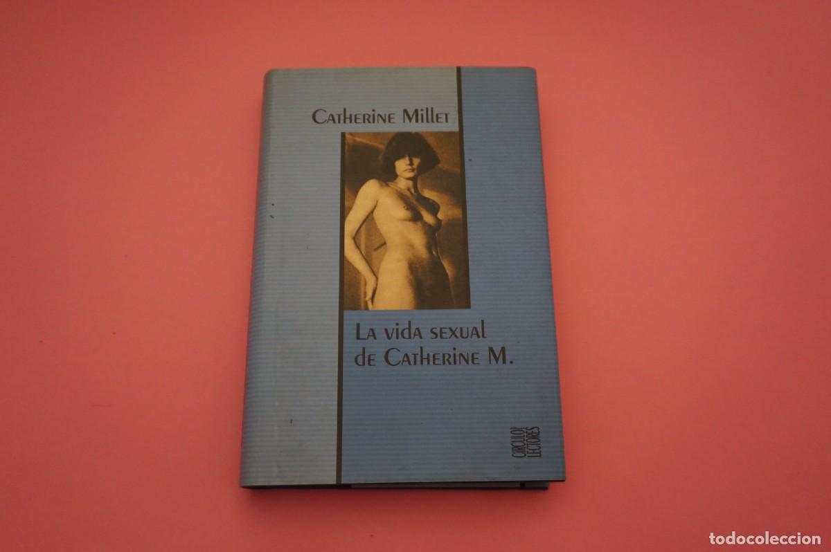 Libros: M2E/ LA VIDA SEXUAL DE CATHERINE M. - CATHERINE MILLET / CIRCULO DE LECTORES - Foto 1