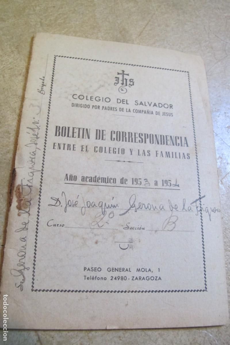 Libri di seconda mano: COLEGIO EL SALVADOR ZARAGOZA. BOLETIN DE CORRESPONDENCIA. 1953- 1954