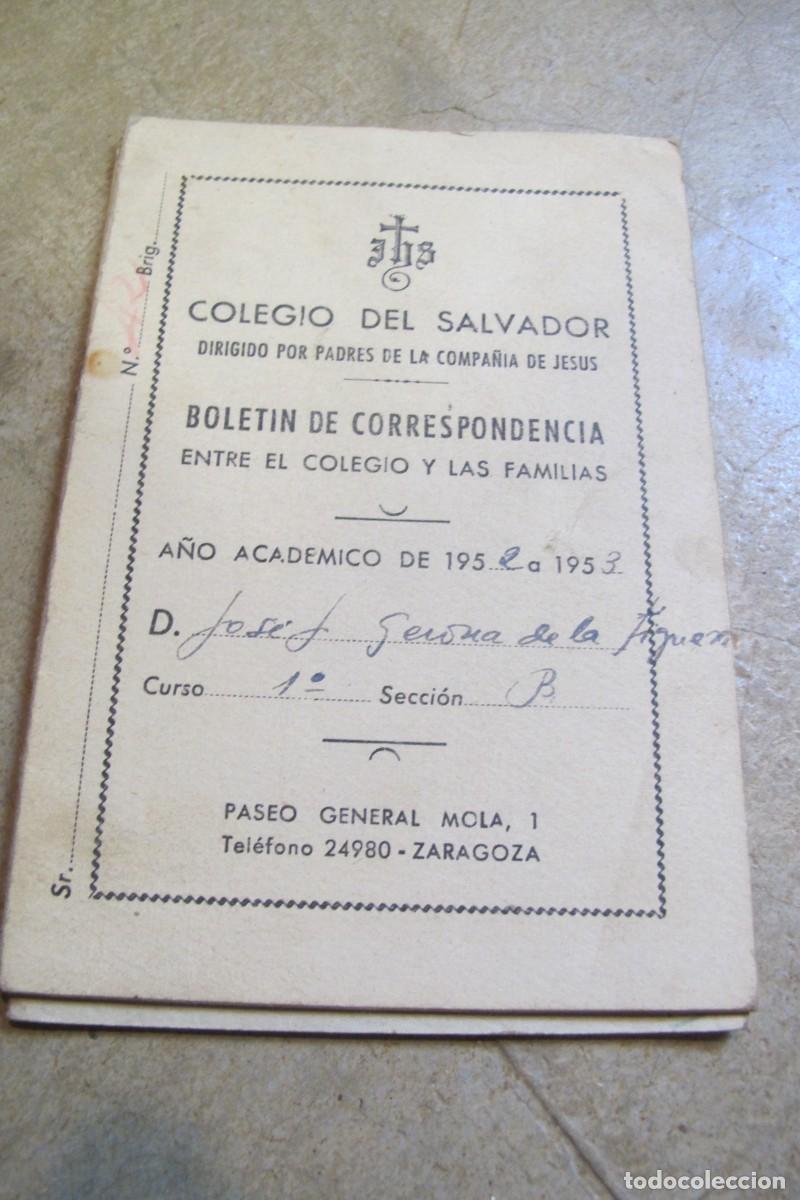 Libri di seconda mano: COLEGIO EL SALVADOR ZARAGOZA. BOLETIN DE CORRESPONDENCIA. 1952- 1953