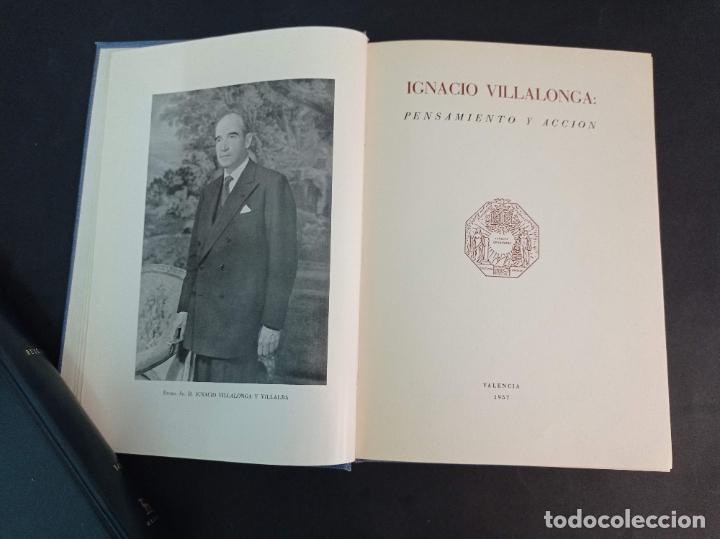 Libros: 1957 - Ignacio Villalonga: Pensamiento y acci&oacute;n - Foto 2