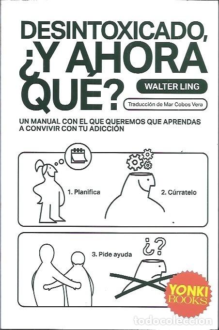 Libros: DESINTOXICADO Y AHORA QUE WALTER LING - Foto 1