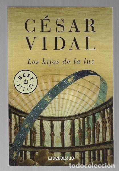 Libros: HIJOS DE LA LUZ - LOS - VIDAL, CESAR - Foto 1