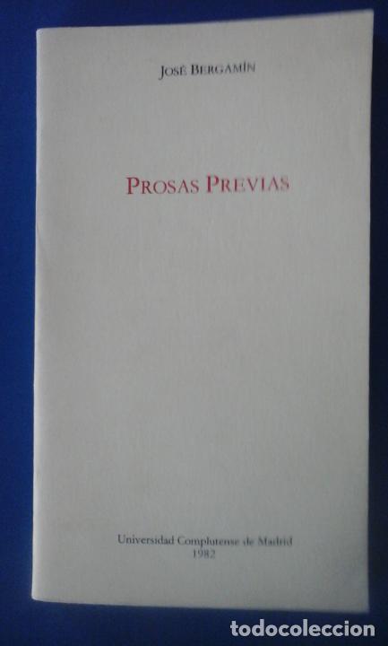 Libros: PROSAS PREVIAS (Madrid, 1982) - Jos&eacute; Bergam&iacute;n - Foto 1