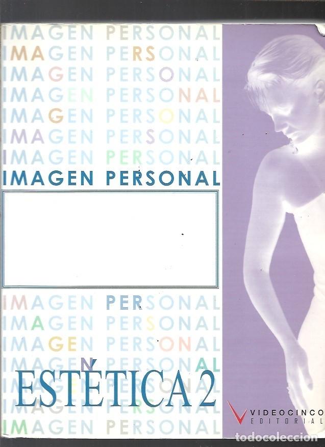 Libros: IMAGEN PERSONAL ESTETICA 2 VIDEOCINCO - Foto 1