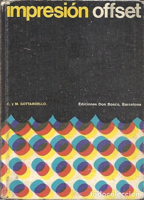Libros: IMPRESION OFFSET C Y M GOTTARDELLO - Foto 1