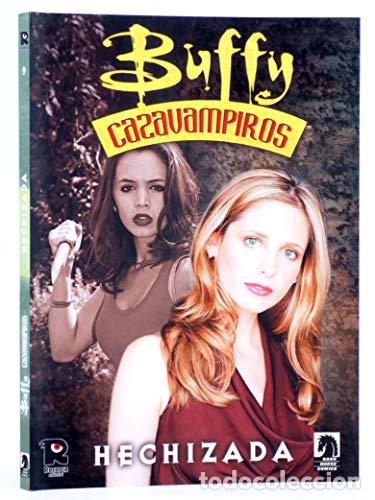 Libros: Buffy Cazavampiros 9. Hechizada
