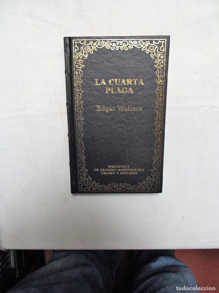 Libros: LA CUARTA PLAGA POR EDGAR WALLACE - Foto 1