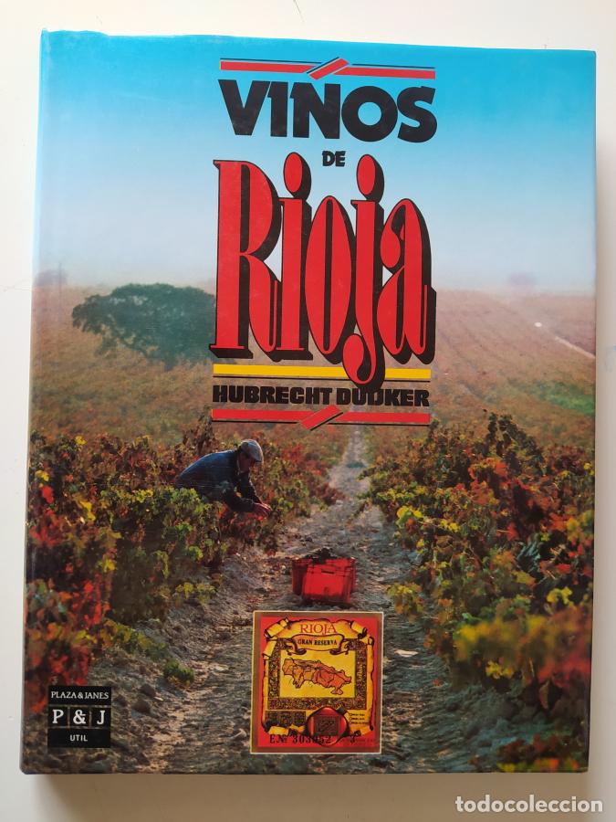 Libros: VINOS DE RIOJA. - HUBRECHT DUIJKER. TDK549B - Foto 1