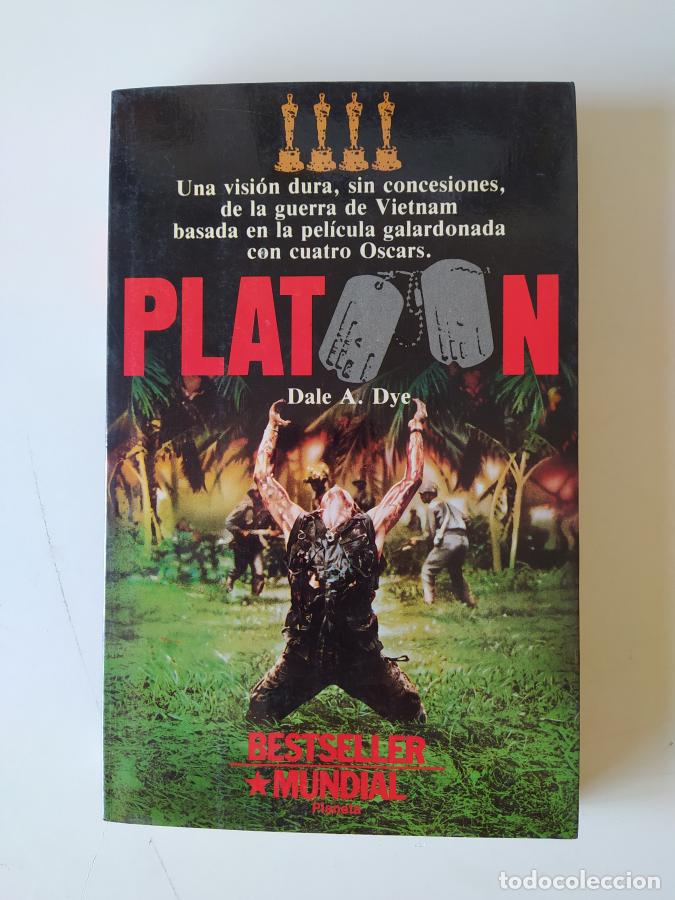 Libros: Platoon. - Dale A. Dye. TDK683 - Foto 1