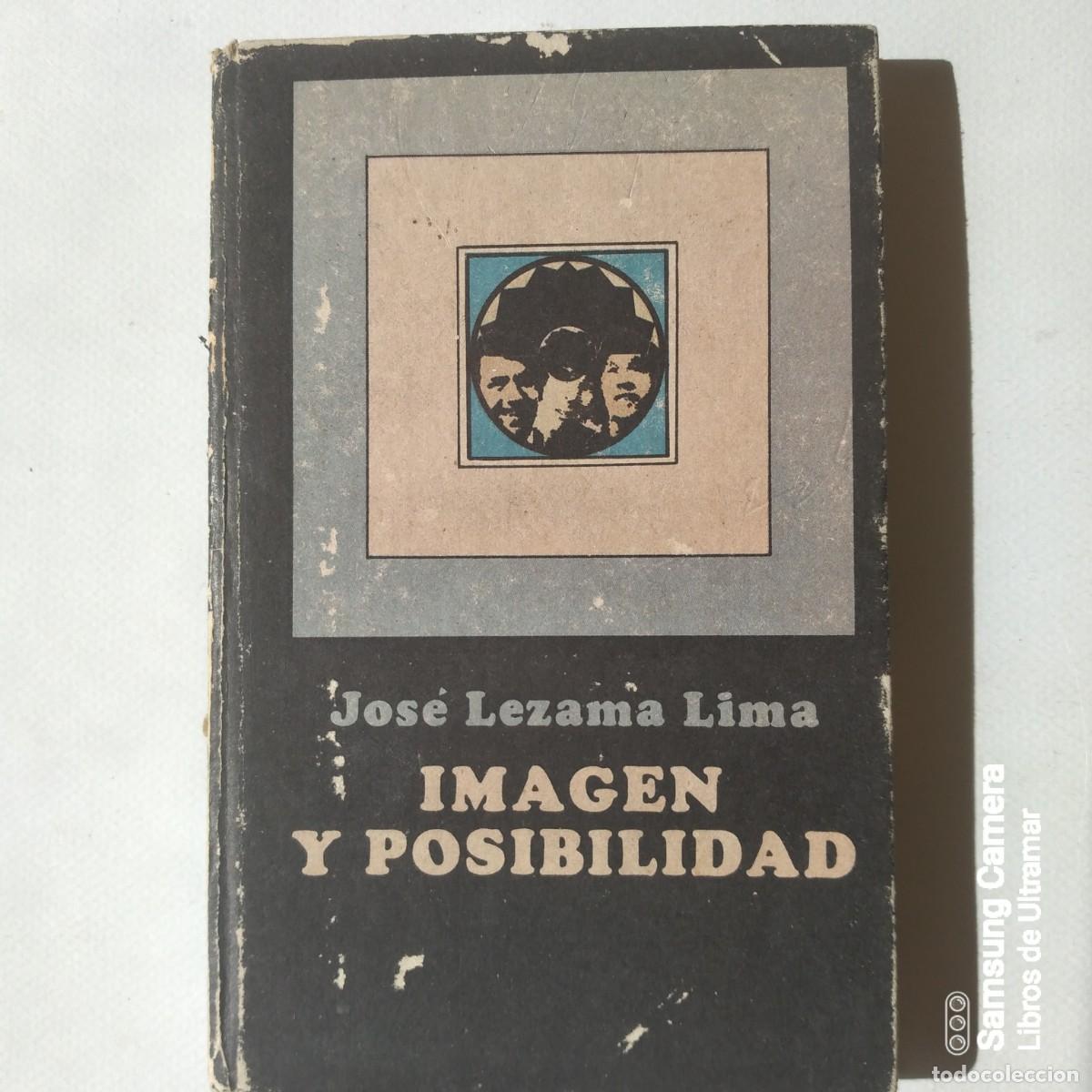 Libros: Imagen y posibilidad. - Lezama Lima, Jos&eacute;. - Foto 1