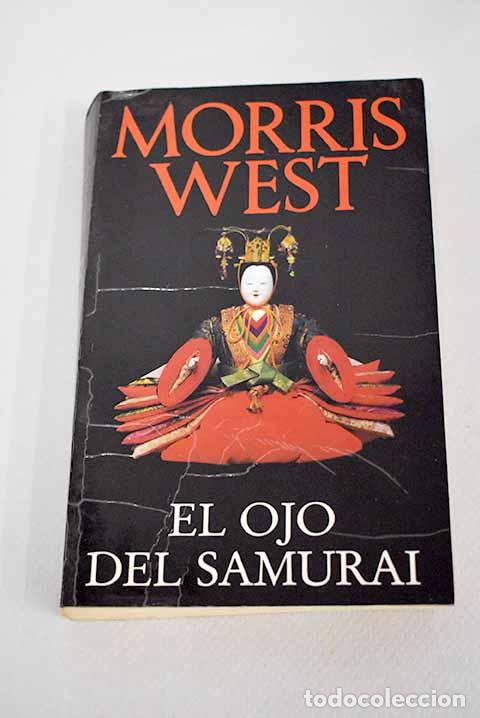 Libros: El ojo del samurai: West, Morris.- West, Morris - Foto 1