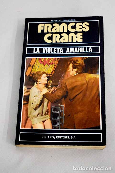 Libros: La violeta amarilla: Crane, Frances.- Crane, Frances - Foto 1