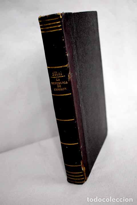 Libros: La rep&uacute;blica de Cicer&oacute;n.- Mai, &Aacute;ngel - Foto 1