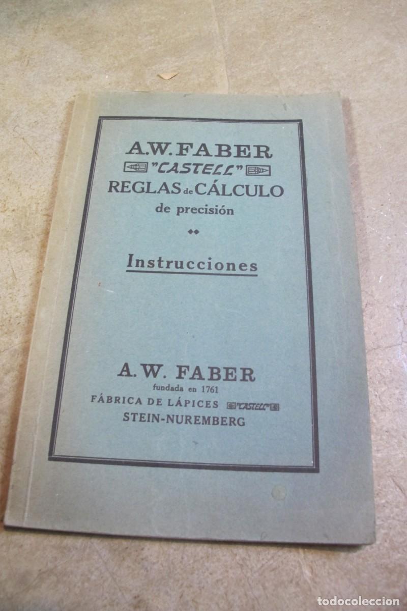 Libros: INSTRUCCIONES PARA EL USO DE LAS REGLAS DE CALCULO DE PRECISISON. A W. FABER