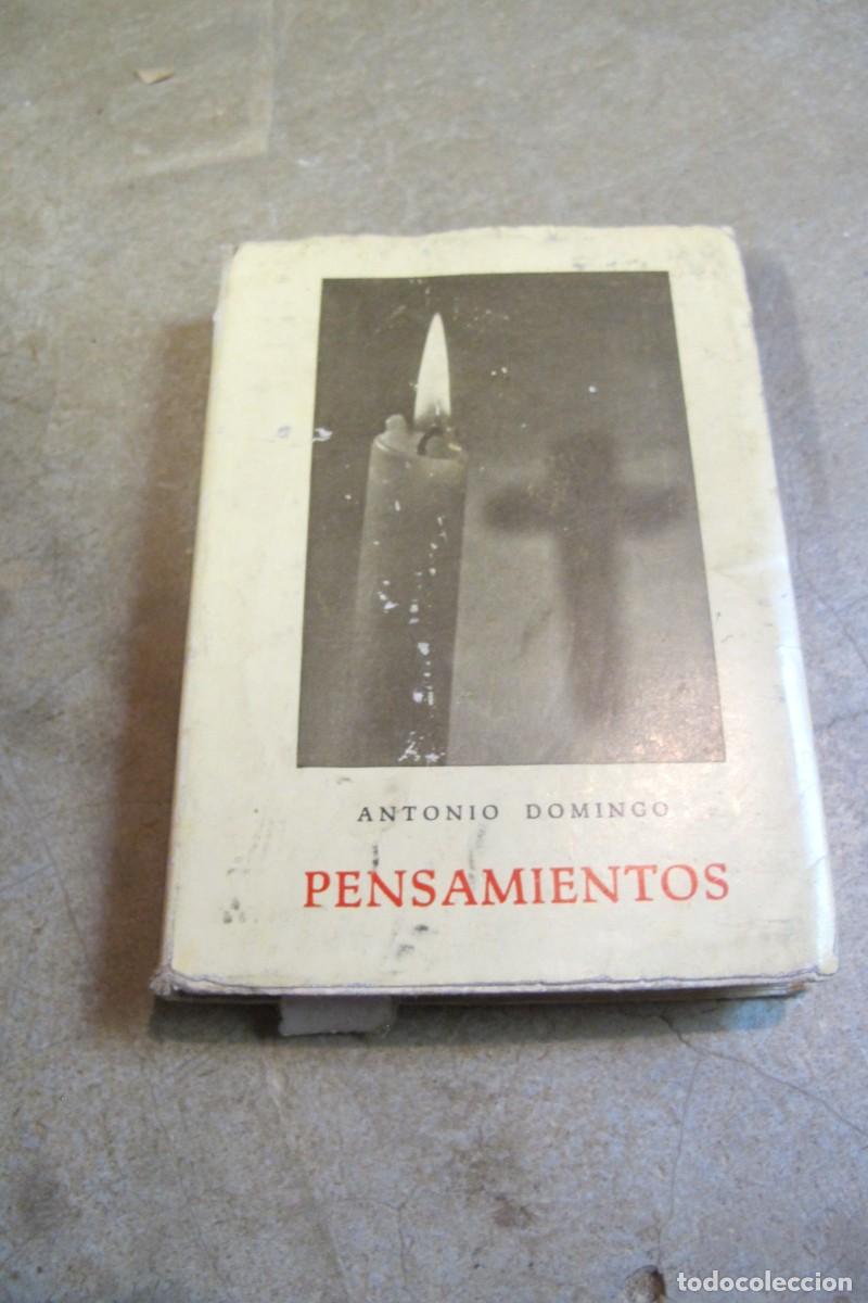 Libros: PENSAMIENTOS. ANTONIO DOMINGO - Foto 1