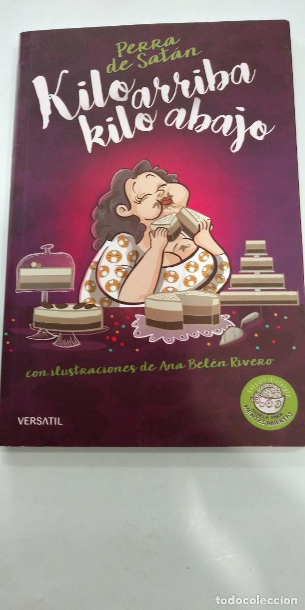 Libros: Kilos arriba Kilos abajo Perra de Sat&aacute;n con ilustraciones de Ana Bel&eacute;n Rivero