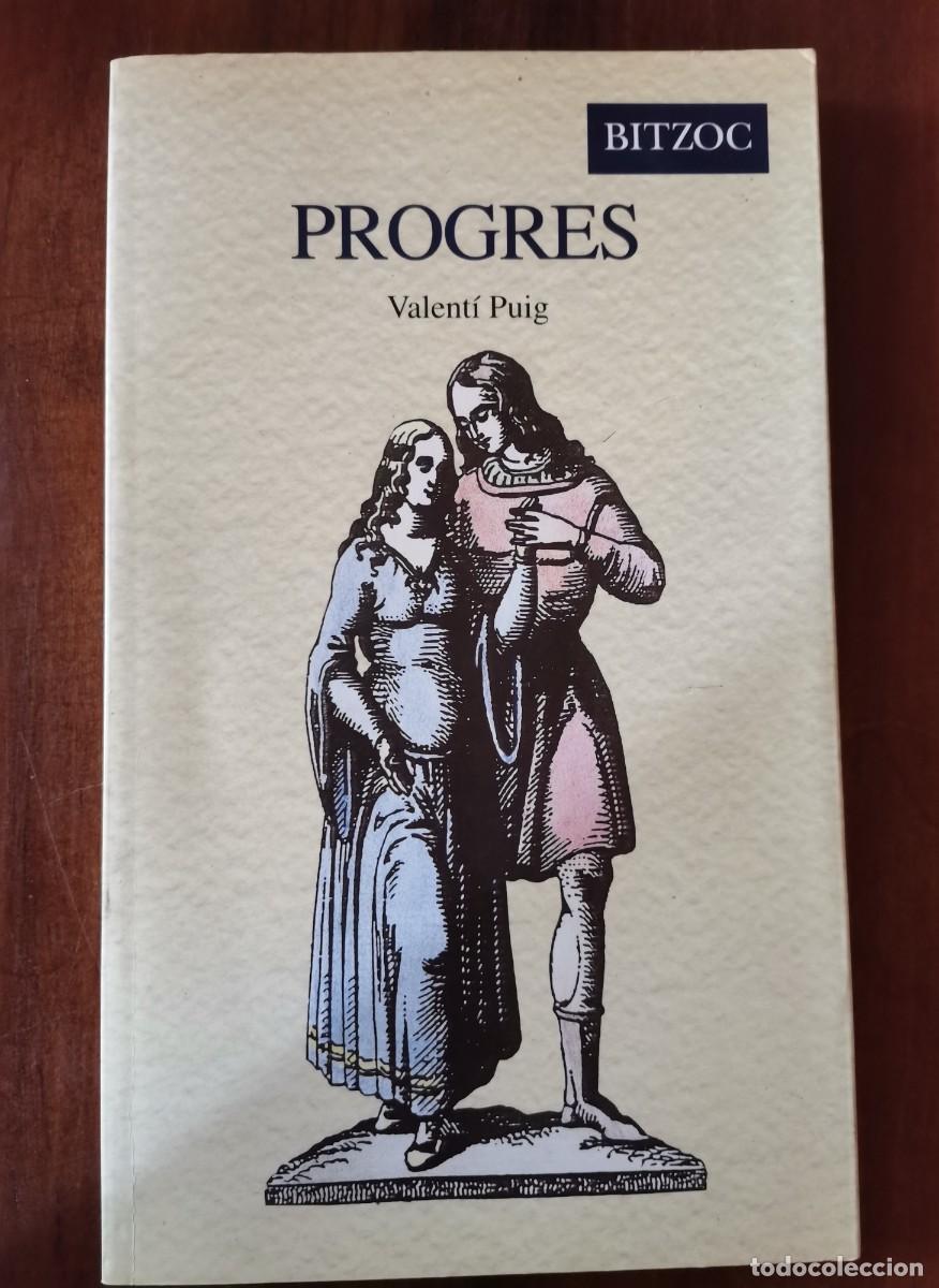 Libros: PROGRES - VALENTI PUIG - EDICIONES DE BITZOC - Foto 1