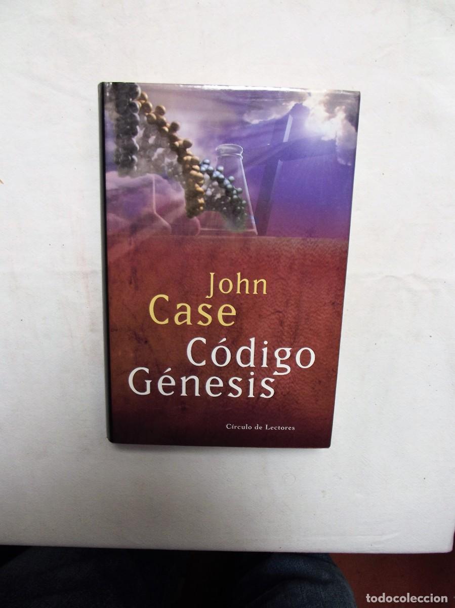 Libros: CODIGO GENESIS POR JOHN CASE - Foto 1