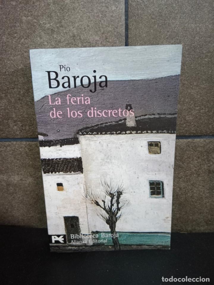 Libros: La feria de los discretos. P&iacute;o Baroja. - Foto 1