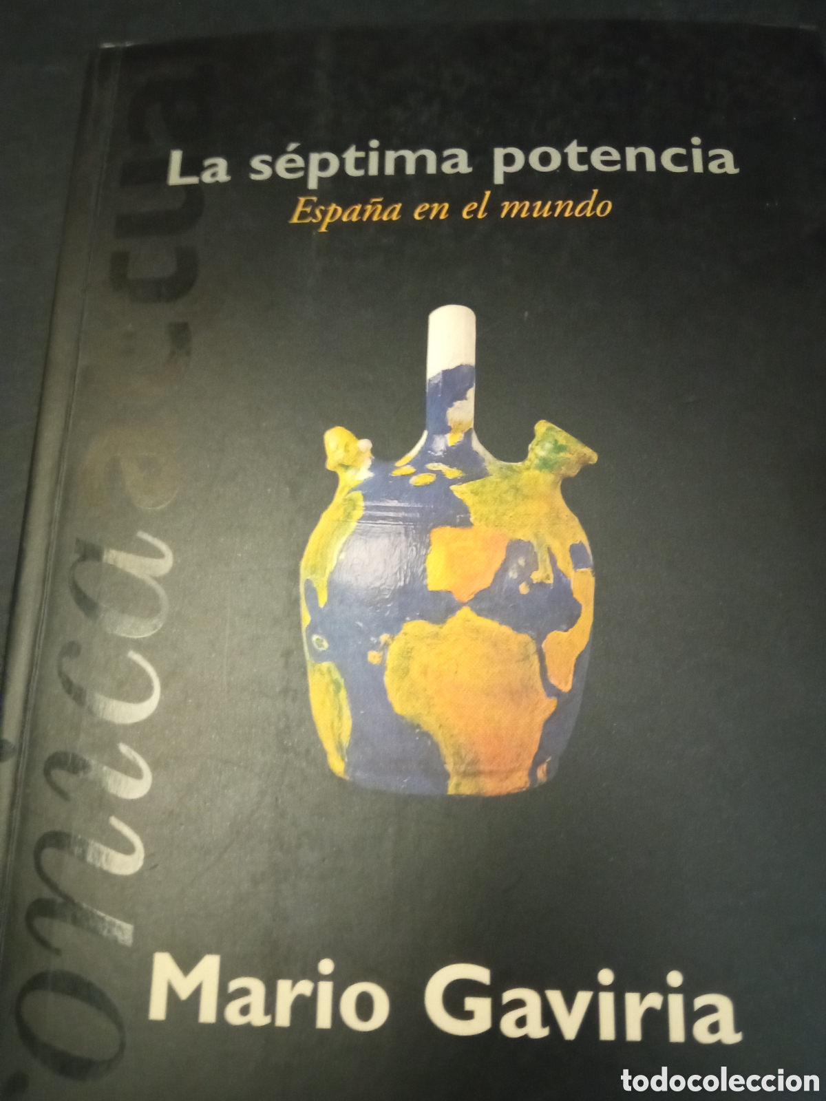 Libros: La s&eacute;ptima potencia Espa&ntilde;a en el mundo