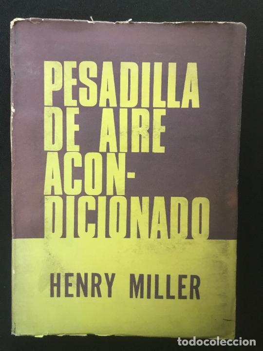 Libros: Henry Miller - Pesadilla de aire acondicionado - Foto 1