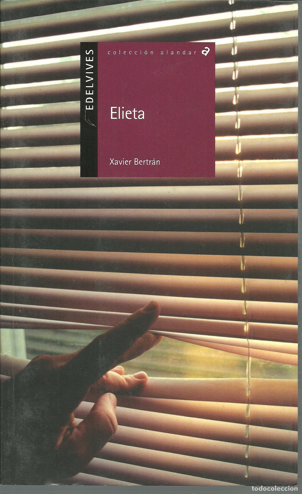 Libros: ELIETA - XAVIER BERTRAN - Foto 1