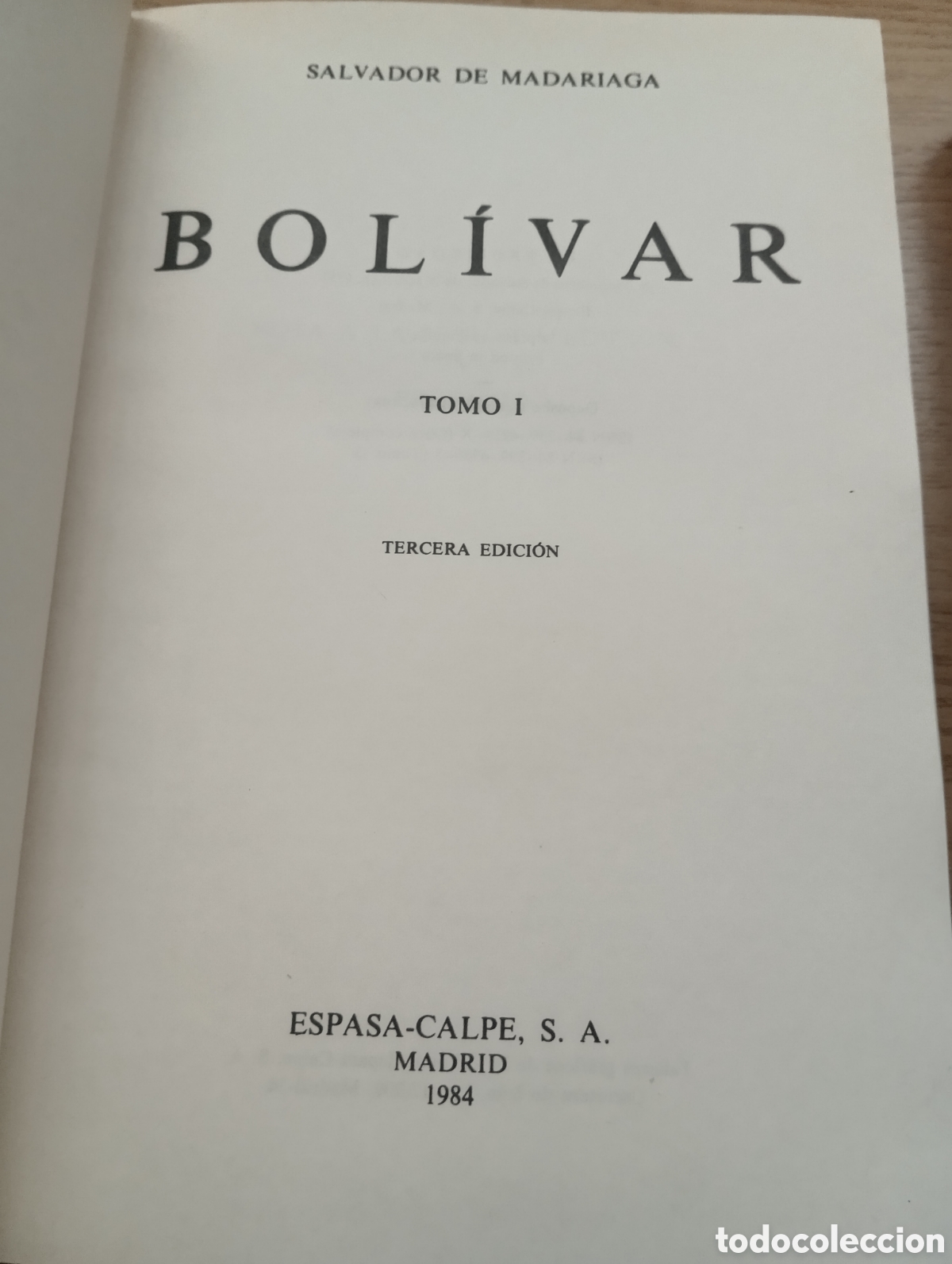 Libros: BOLIVAR. SALVADOR DE MADARIAGA. - Foto 5
