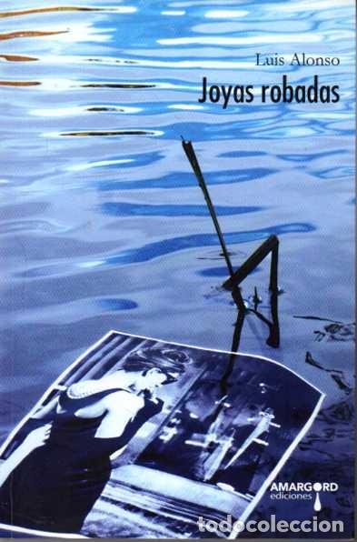 Libros: JOYAS ROBADAS. - ALONSO, Luis. - Foto 1