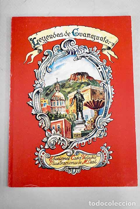 Libri di seconda mano: Leyendas de Guanajuato