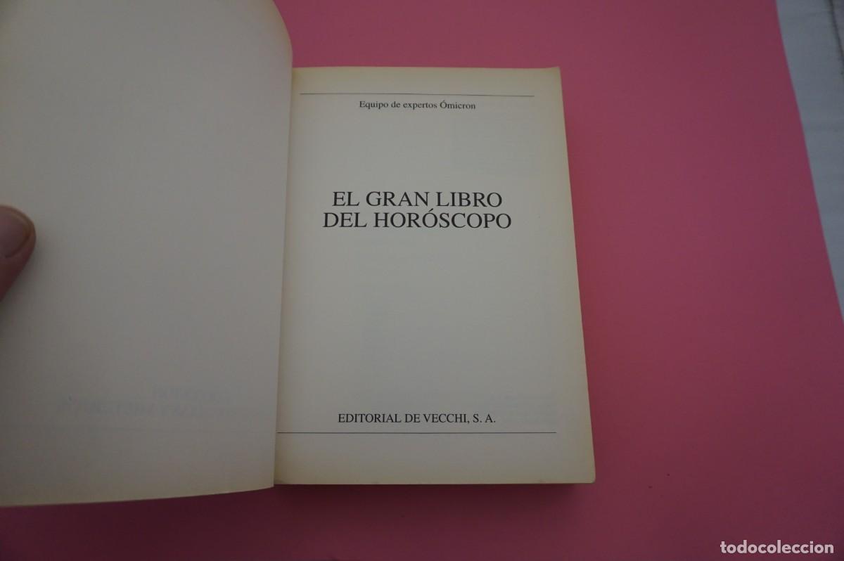 Libros: 12B/ EL GRAN LIBRO DEL HOROSCOPO - EQUIPO DE EXPERTOS OMICRON / EDITORIAL VECCHI - Foto 2