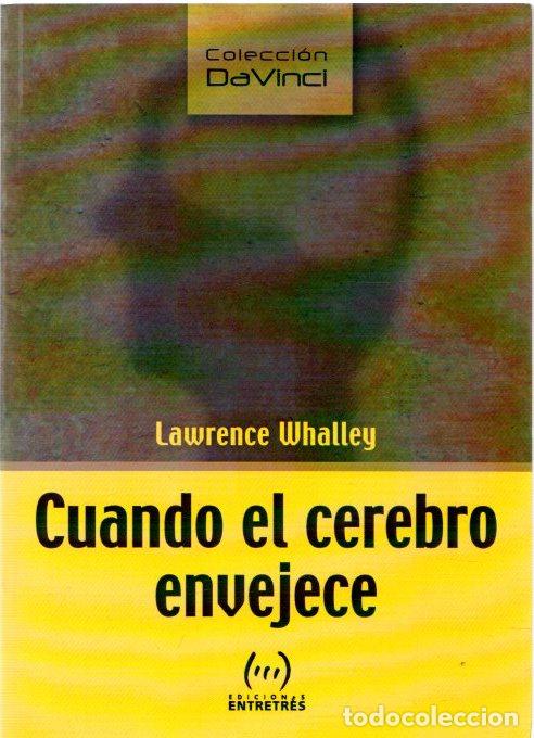 Libri di seconda mano: Cuando el cerebro envejece - Whalley, Lawrence