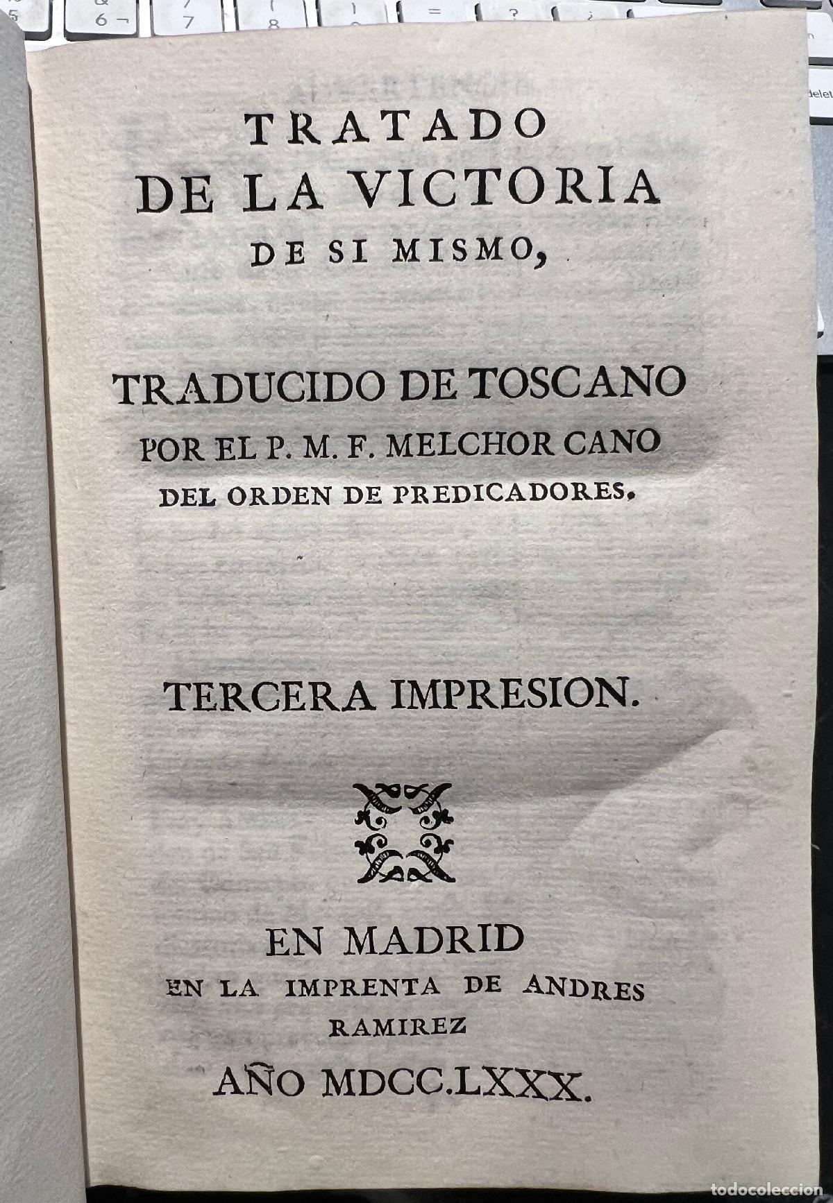 Libri di seconda mano: Tratado de la victoria de si mismo, traducido de Toscano por el P.M. F. Melchor Cano - NO CONSTA AUT