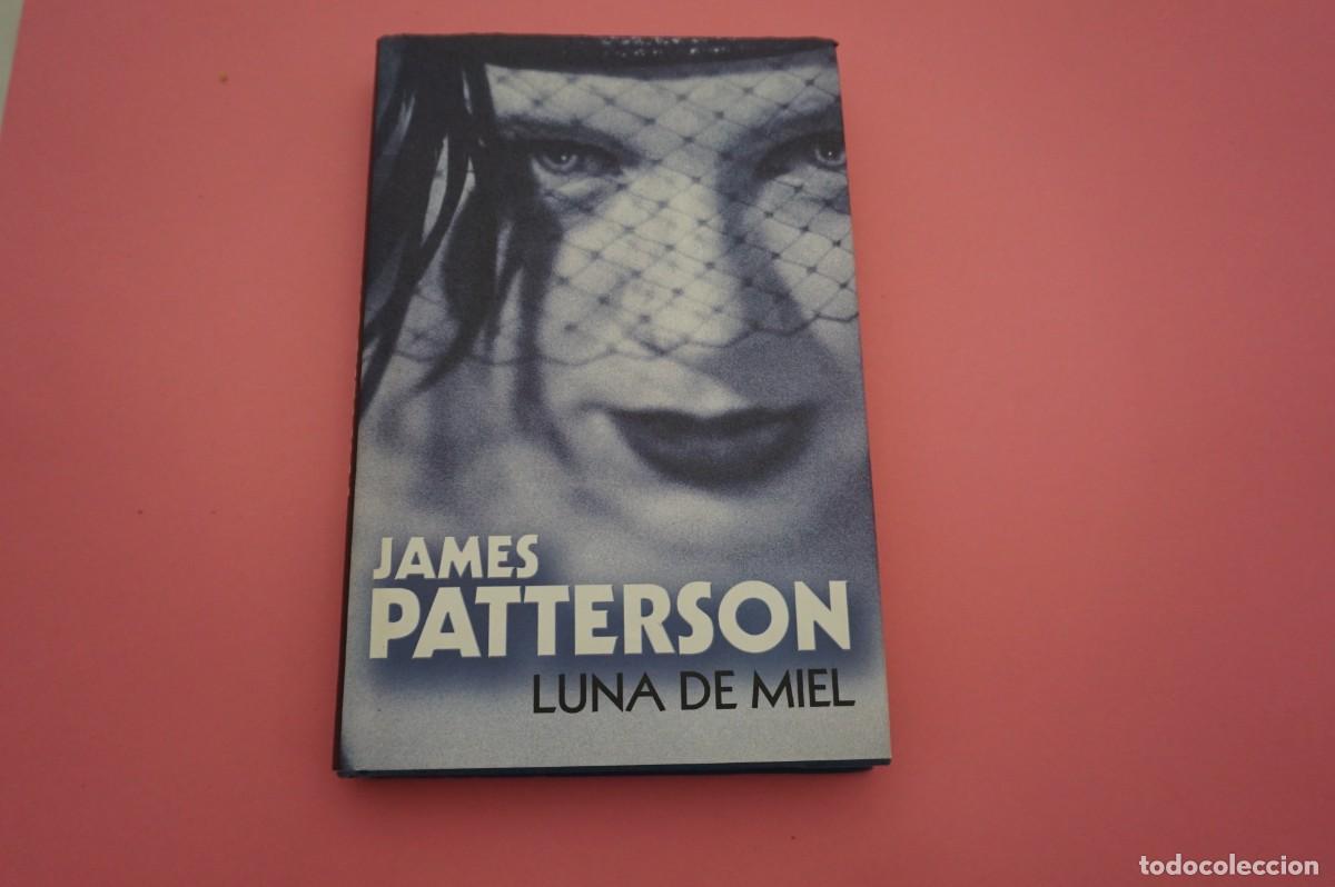 Libros: 12B/ JAMES PATTERSON - LUNA DE MIEL / CIRCULO DE LECTORES - Foto 1