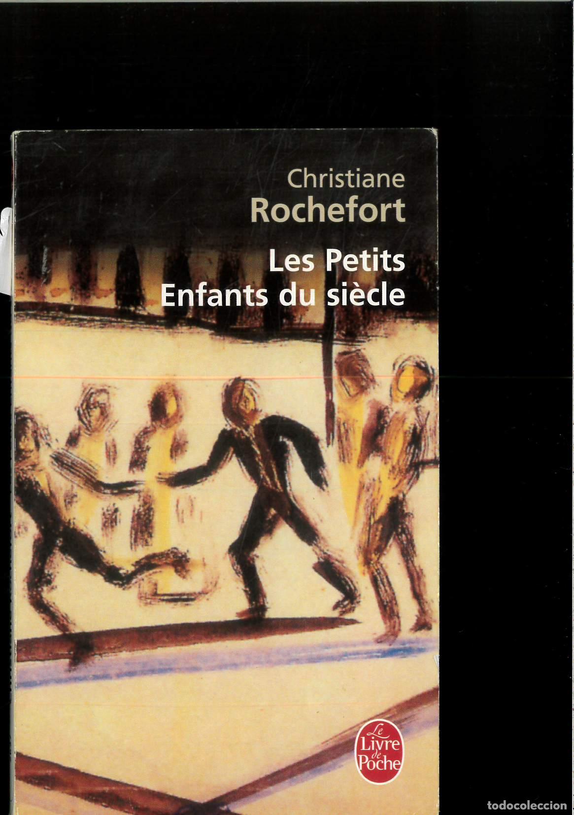 Libros: Les petits enfants du siecle - Rochefort, Christiane - Foto 1